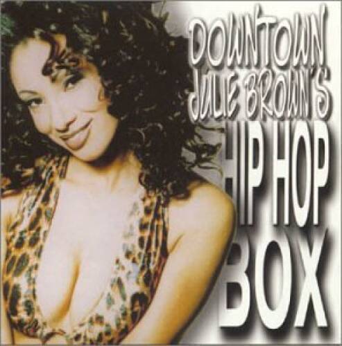 Downtown Julie Brown's Hip Hop Box