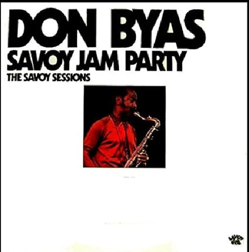 Savoy Jam Party -The Savoy Sessions