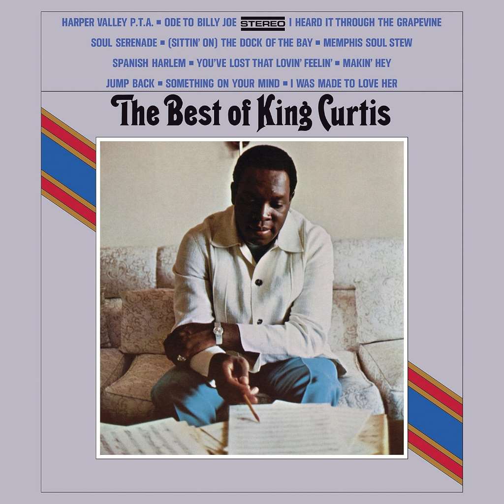 The Best Of King Curtis (180 Gram Audiophile Vinyl/Limited Anniversary Edition)