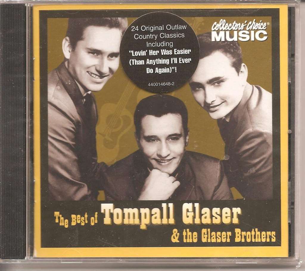 The Best of Tompall Glaser & the Glaser Brothers