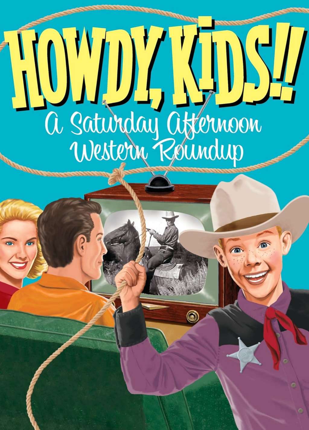 Howdy Kids! A Saturday Afternoon Western Roundup