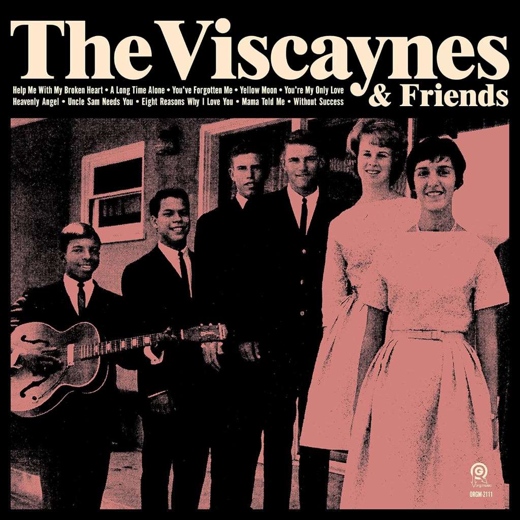 VISCAYNES & FRIENDS