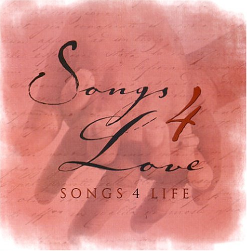 Songs 4 Life: Songs 4 Love