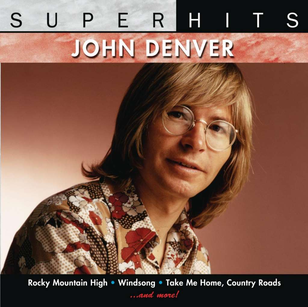 Super Hits: John Denver
