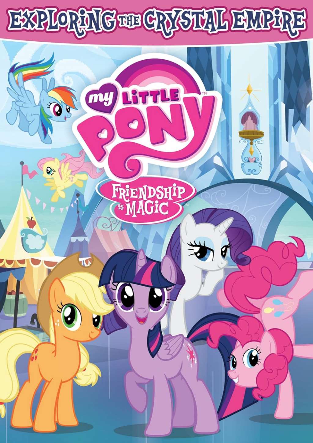 My Little Pony Friendship Is Magic: Exploring The Crystal Empire