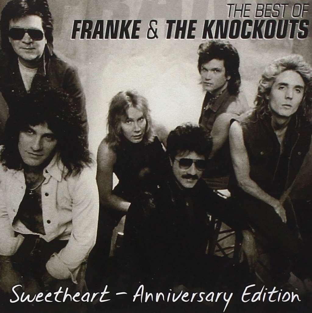 The Best Of Franke & The Knockouts