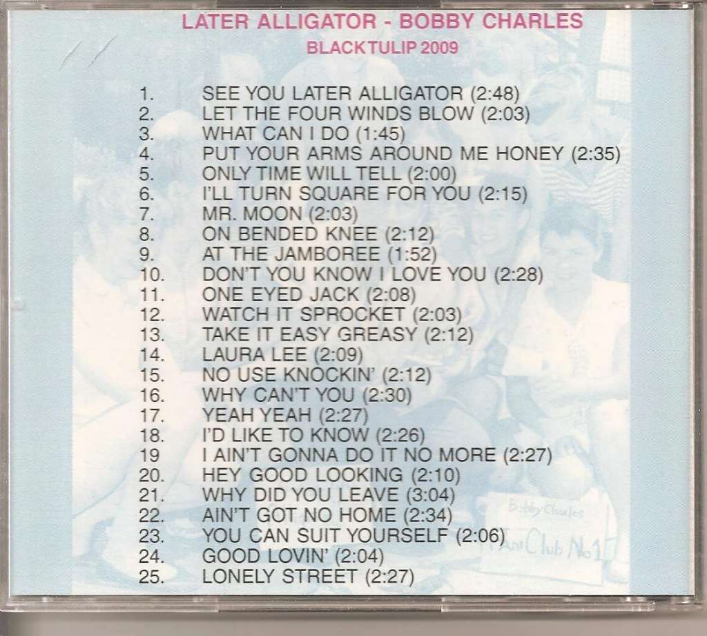 BOBBY CHARLES Later Alligator