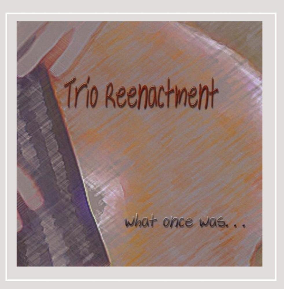 What Once Was...