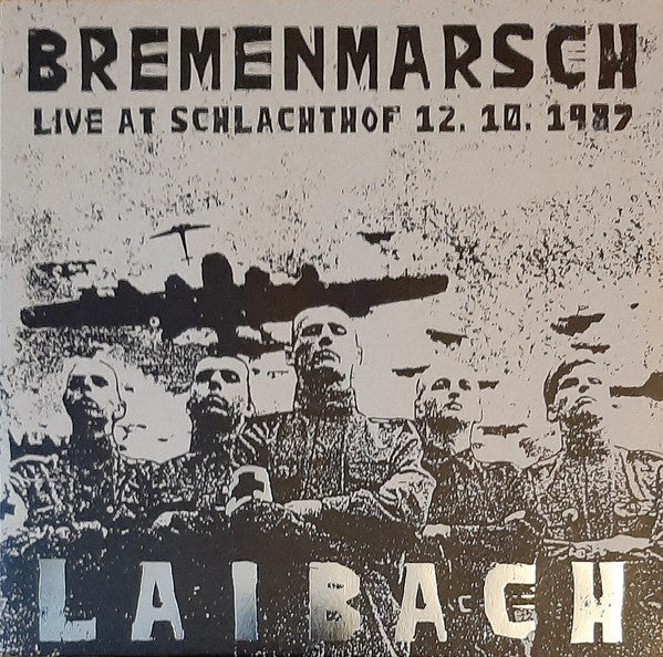 Bremenmarsch: Live At Schlachthof 12.10.1987