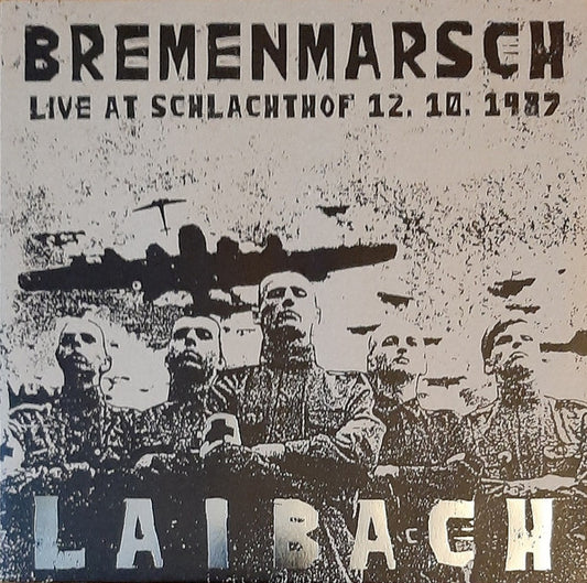 Bremenmarsch: Live At Schlachthof 12.10.1987