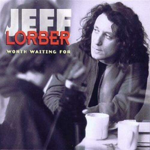 Worth Waiting for by Lorber, Jeff (1993) Audio CD
