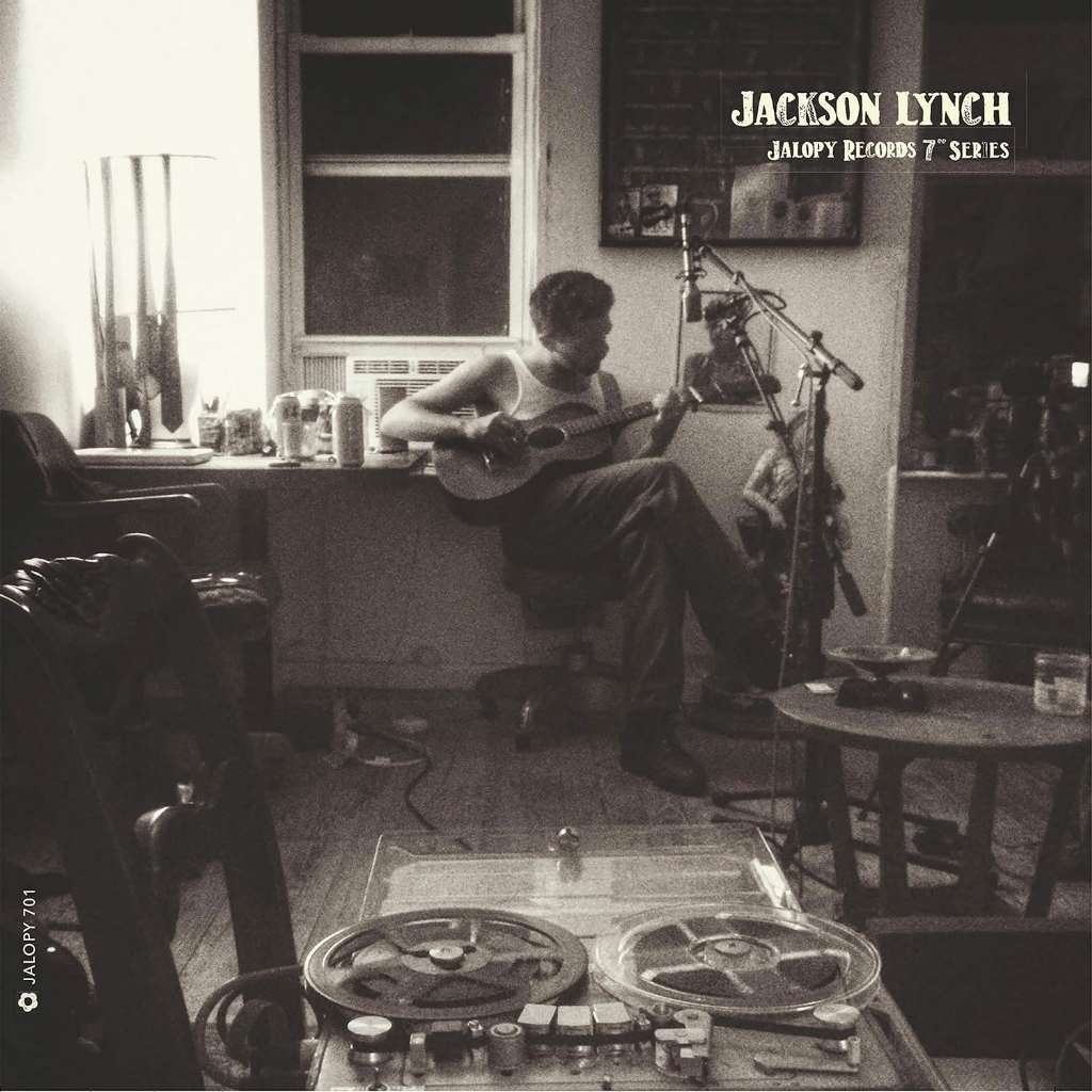 JALOPY RECORDS 7 SERIES: JACKSON LYNCH