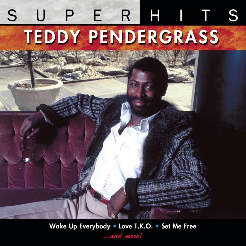 Super Hits: Teddy Pendergrass