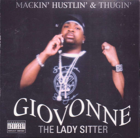 Mackin' Hustlin' & Thugin'