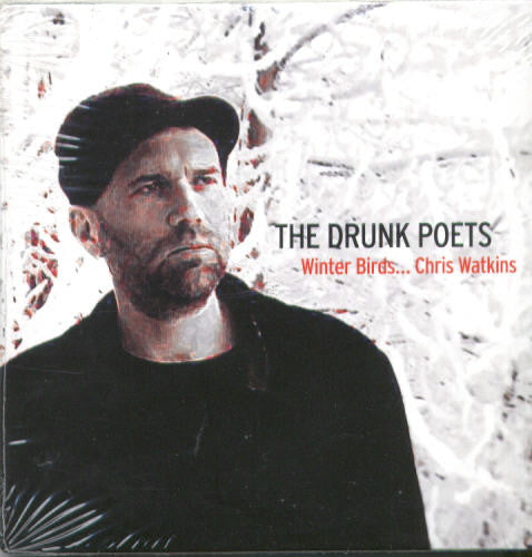 Chris Watkins - Drunk Poets - Winter Birds