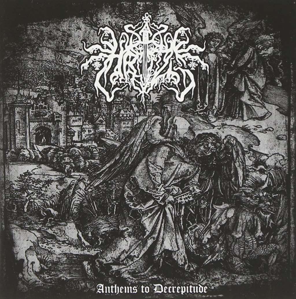 Anthems to Decrepitude