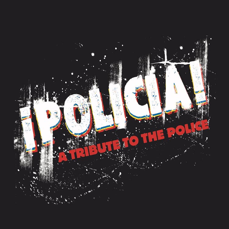 Various Artists ¡Policia!: A Tribute to the Polic