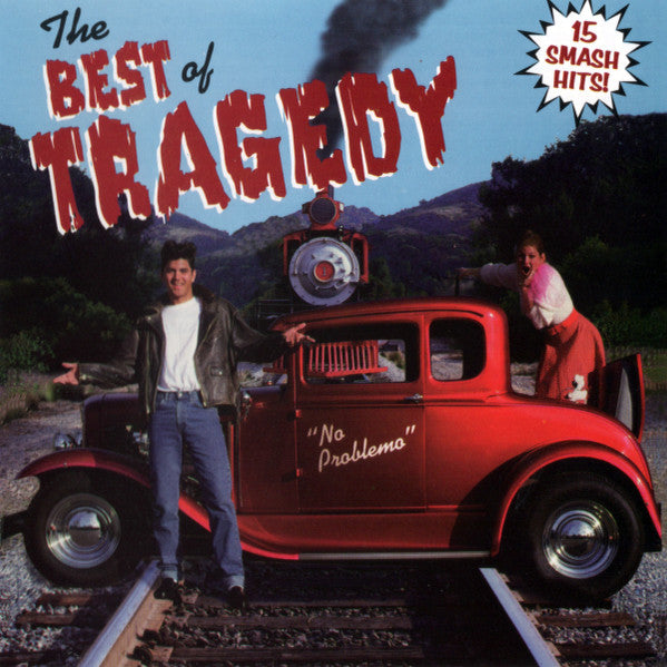 The Best of Tragedy