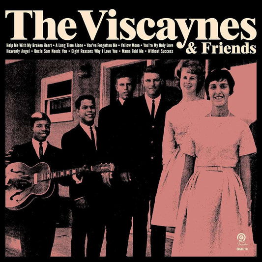 VISCAYNES & FRIENDS