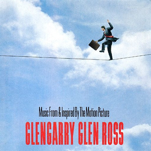 Glengarry Glen Ross: Music from & Inspired by The Motion Picture