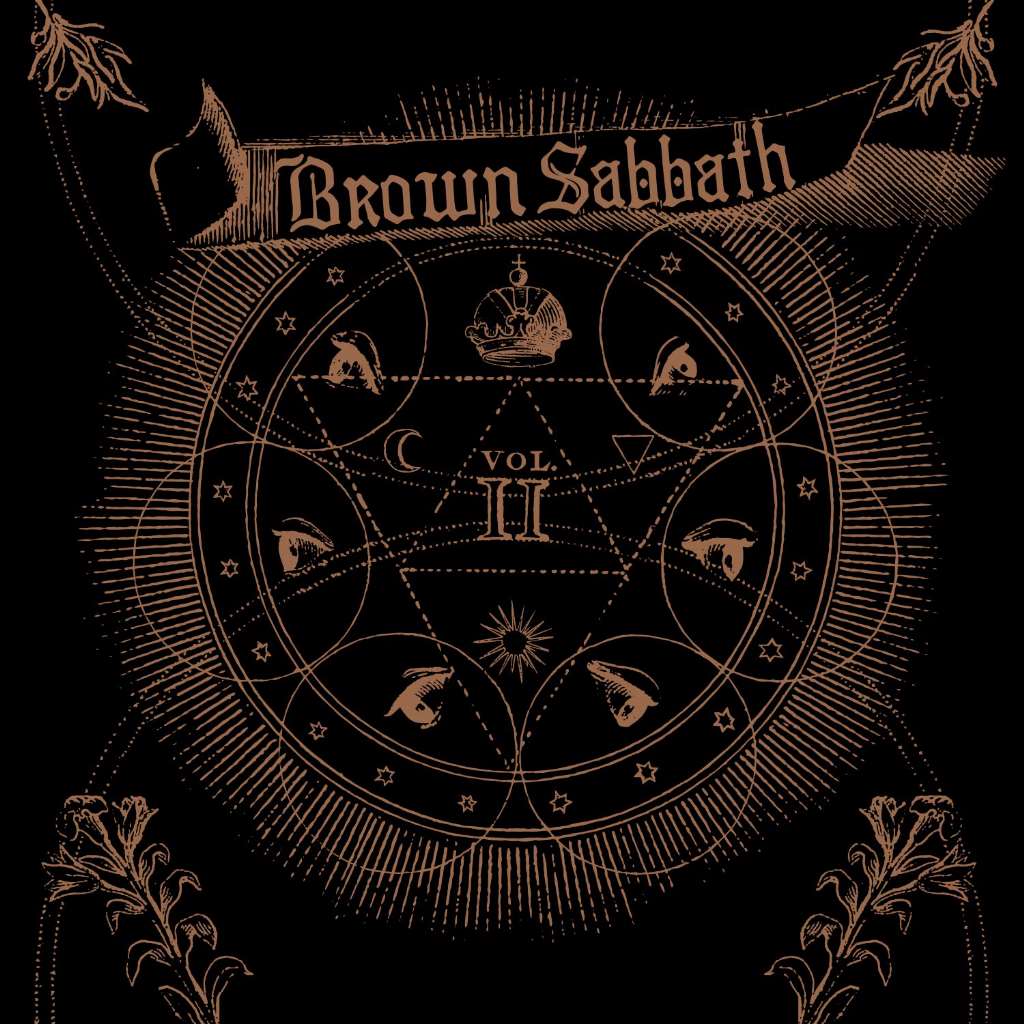 Brown Sabbath Vol. Ii
