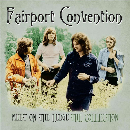Meet Me On The Ledge: The Collection