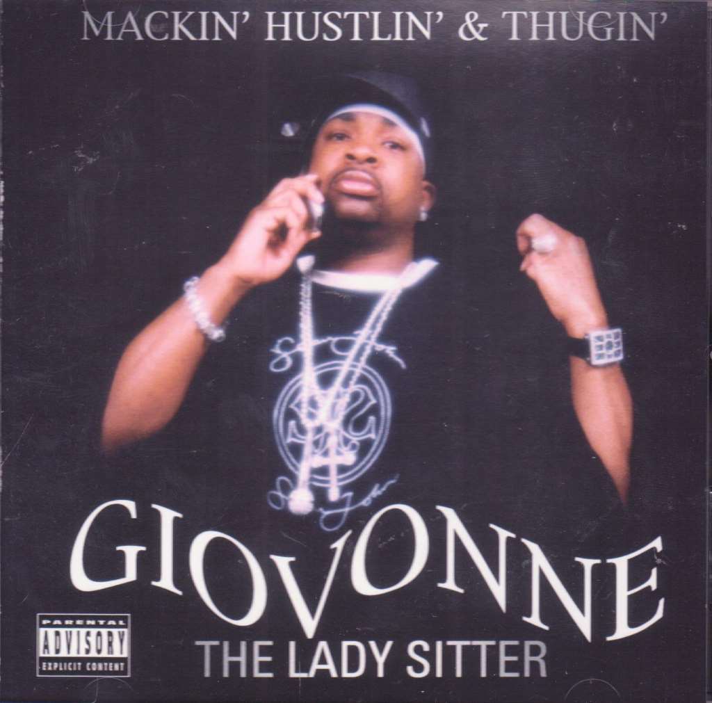 Mackin' Hustlin' & Thugin'