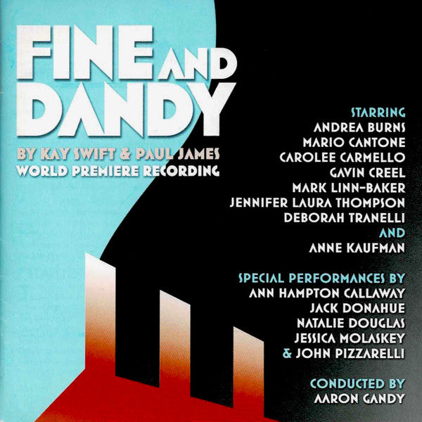 Fine and Dandy (2004 Studio Cast) (World Premiere Recording)
