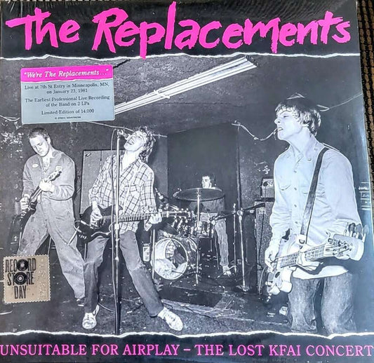 THE REPLACEMENTS: UNSUITABLE FOR AIRPLAY - NEW SEALED 27 TRACK LTD EDITION & PRESSING 2 LP SET