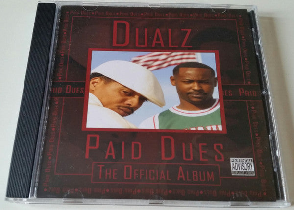 Paid Dues the Official Album