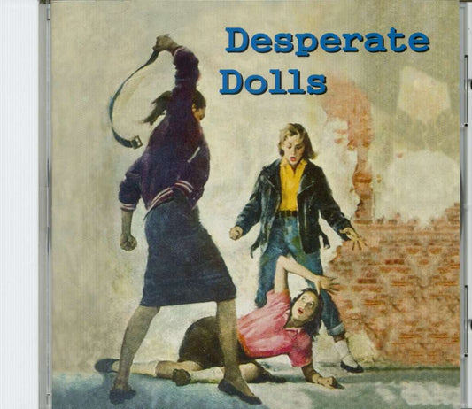 Desperate Dolls