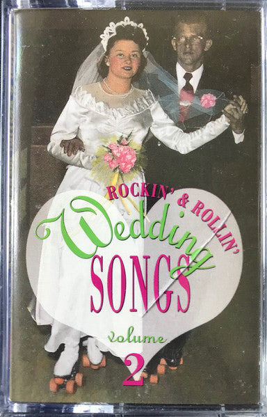 Rockin' & Rollin' Wedding Songs, Vol. 2