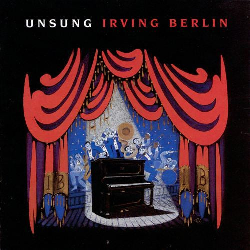 Unsung Irving Berlin (Studio Cast)
