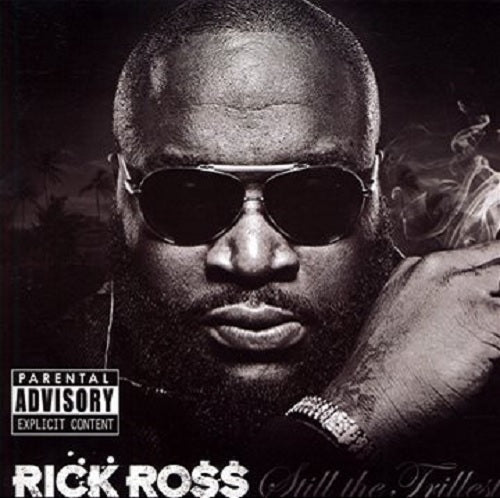 Still the Trillest