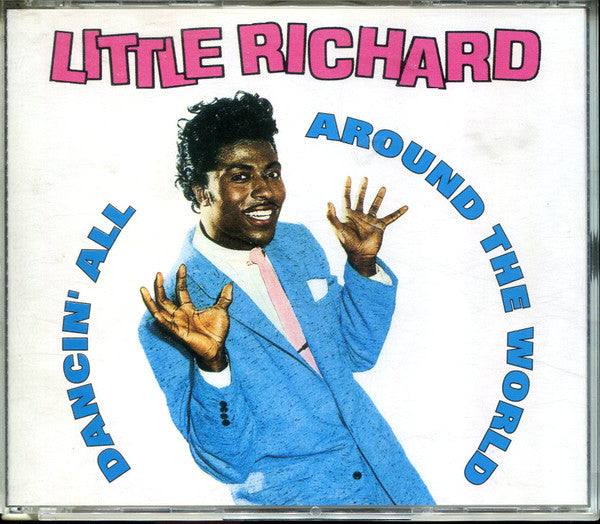 Dancin' All Around The World ... Little Richard ... The Complete Vee-Jay Recordings 1964-65