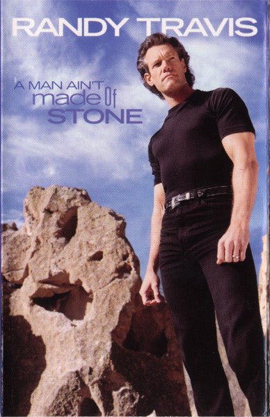Man Ain't Made of Stone