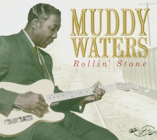Rollin' Stone by Muddy Waters (2002-08-20)